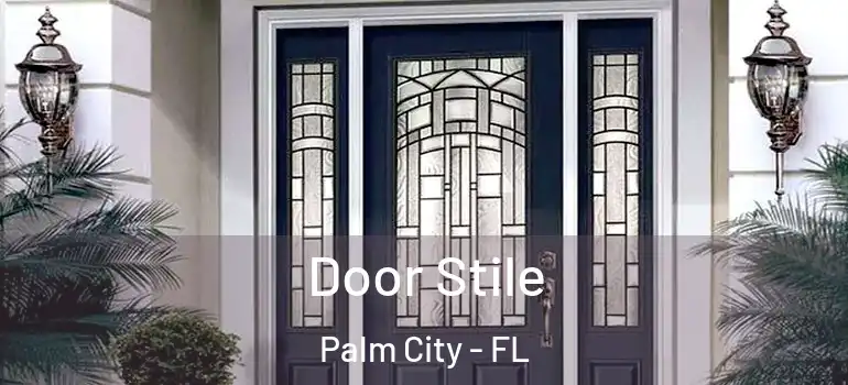  Door Stile Palm City - FL