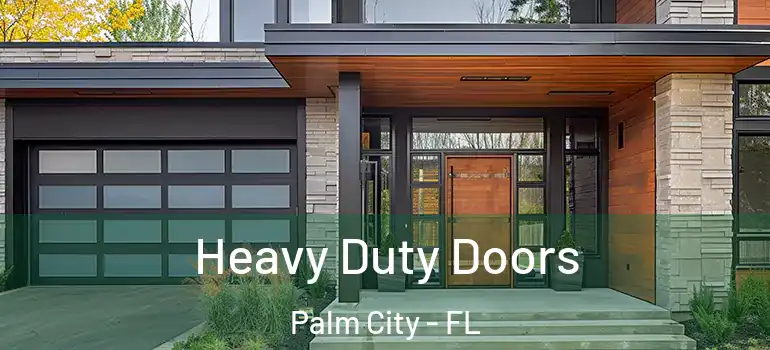  Heavy Duty Doors Palm City - FL
