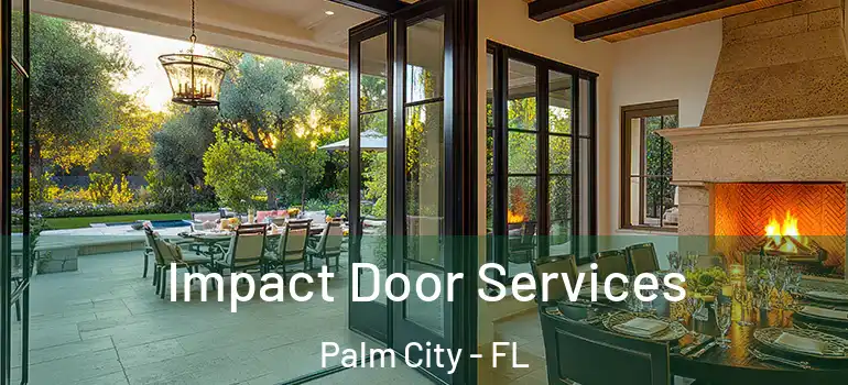  Impact Door Services Palm City - FL