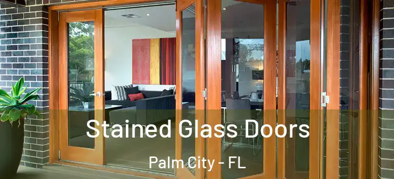  Stained Glass Doors Palm City - FL