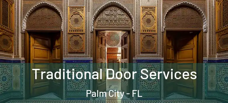  Traditional Door Services Palm City - FL
